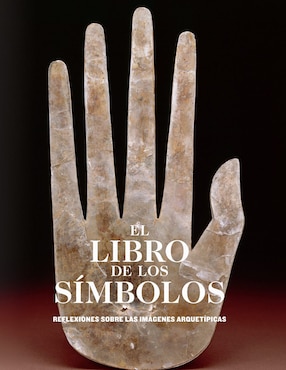 El libro de los símbolos. Reflexiones sobre las imágenes arquetípicas de Archive for Research in Archetypal Symbolism