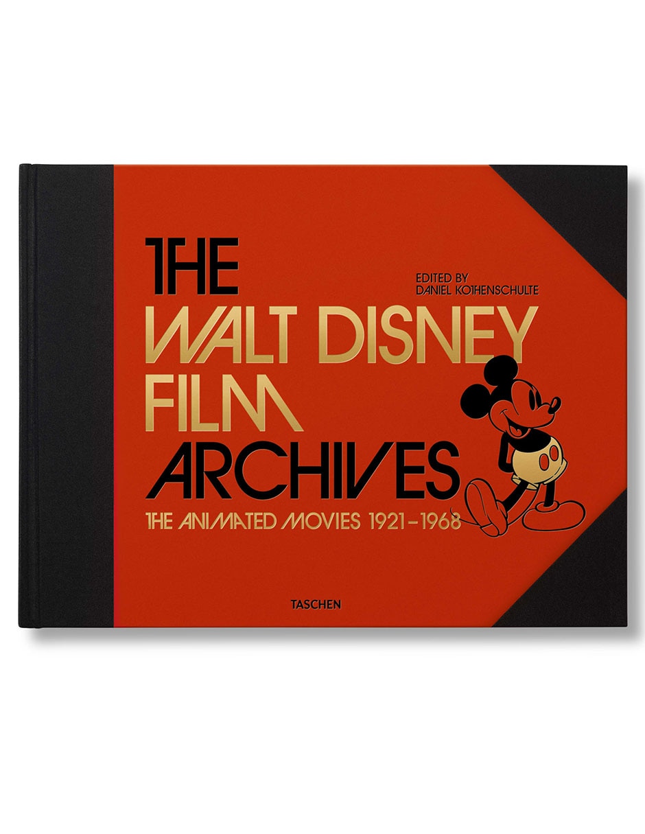 Libro The Walt Disney Film Archives de Daniel Kothenschulte